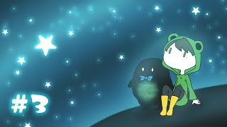 【ホシクイ】夜空に星を返しに行きます。#3