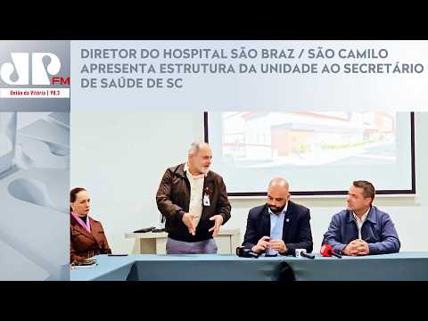 DIRETOR DO HOSPITAL SÃO BRAZ/SÃO CAMILO APRESENTA ESTRUTURA DA UNIDADE AO SECRETÁRIO DE SAÚDE DE SC