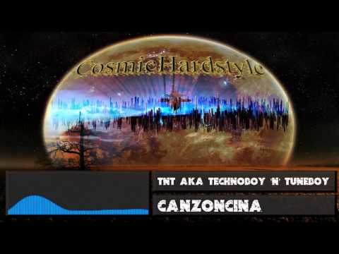TNT Aka Technoboy 'N' Tuneboy - Canzoncina [Extended Version] + [HD] + [320kbps]