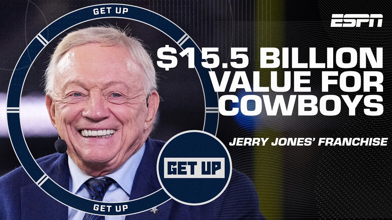 Cowboys valued at $15.5 BILLION 🤯 Dallas is the most valuable sports franchise ⭐ | Get Up