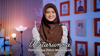 Download lagu Watarumma - Fathimatuz Zahro Maulidiyah mp3