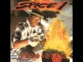 Dirty Bay - Spice 1 [ 1990-Sick ] --LYRICS--