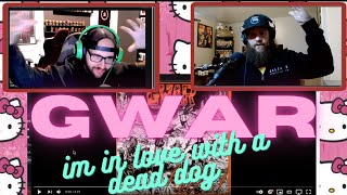 GWAR in review #4 im in love with a dead dog