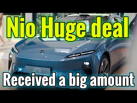 Nio Huge deal | Received a big amount