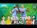 MANCHESTER CITY 4 0 REAL MADRID Spettacolare Partita Del City Che Vola In Finale Calcio Con La F