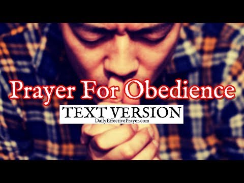 Prayer For Obedience (Text Version - No Sound)