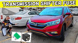 HONDA CRV CR-V TRANSMISSION SHIFTER FUSE LOCATION 2012 2013 2014 2015 2016