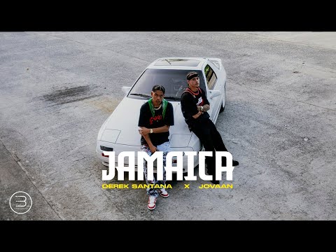 Derek Santana x Jovaan - Jamaica (Video Oficial)