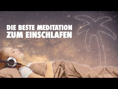 Die beste Meditation zum Einschlafen