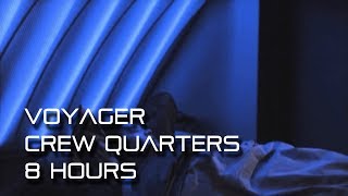 🎧 Voyager Crew Quarters   Ambience  *8 Hours* (Star Trek sleep sounds)