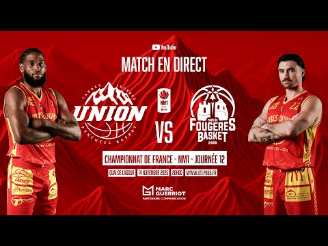 UNION TARBES LOURDES vs FOUGERES -  NM1 - Journée 12