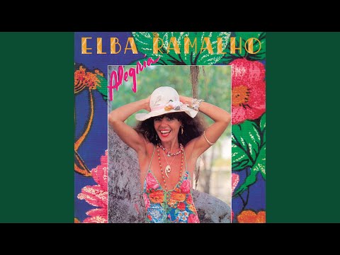 Chego Já - Elba Ramalho