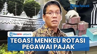 Menkeu Purbaya Evaluasi Total & Rotasi Pegawai Pajak Pasca-Terkuak Kasus Suap di KPP Madya Jakut
