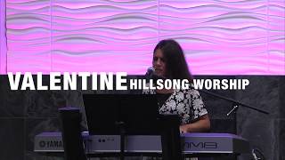 VALENTINE - HILLSONG WORSHIP - Cover by Jennifer Lang