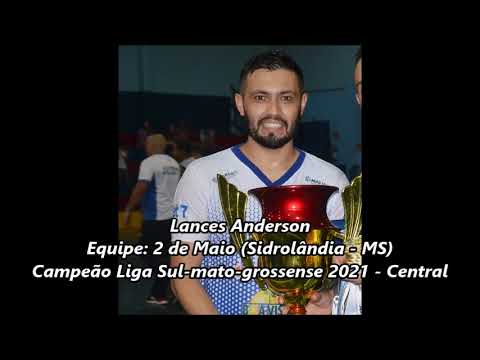 Lances Anderson - 2 de Maio campeão na Liga Mato-grossense 2021 - Central