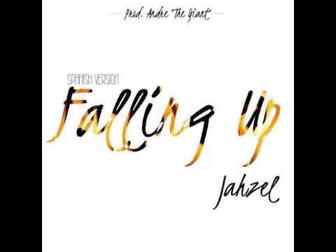Jahzel - Falling Up (Spanish Remix) (Drake)