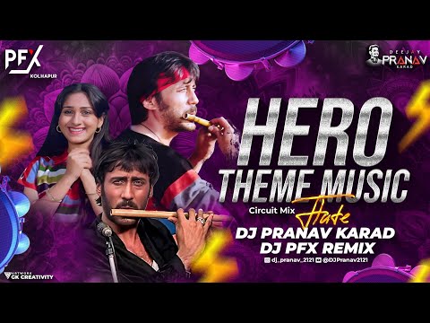 Flute Hero Theam Music | Circuit Mix | DJ Pranav Karad X DJ PFX Kolhapur