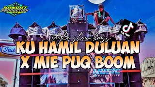 Download lagu •DJ KU HAMIL DULUAN X MIE PUQ BOOM SLOW BASS HOREG COCOK BUAT CEK SOUND• mp3