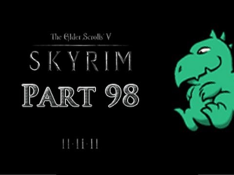 Let's Play The Elder Scrolls V: Skyrim - Part 98