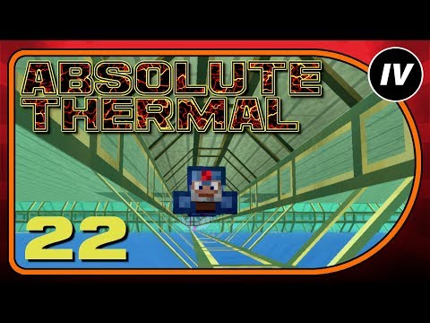 Absolute Thermal - Ep 22 - Viaducts Everywhere!