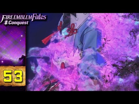 Fire Emblem Fates Conquest Playthrough Ep 53: Possessed (CH 23 Battle)