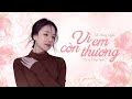 Vì Em Còn Thương Thúy Anh Bên đời Nhau Một Lần Mà Lòng Cứ Ngỡ Trăm Năm Về Sau