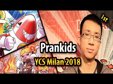 Prankids *WINNER* 1st Place - YCS Milan 2018 by Dinh-Kha Bui!