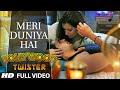 Meri Duniya Hai Song With Ek Villain Bollywood Twisters T Series