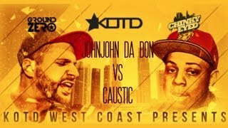 KOTD - Rap Battle - John John Da Don vs Caustic