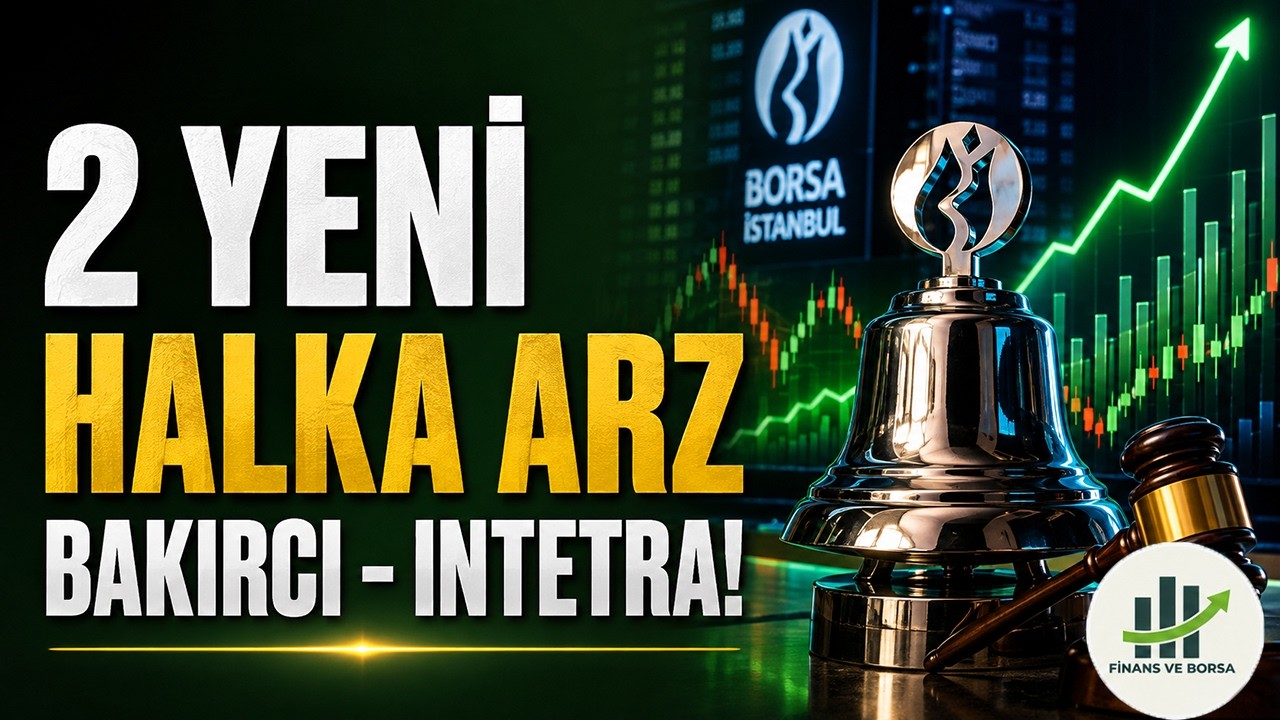 BAKIRCI ve INTETRA Halka Arz Analizi!