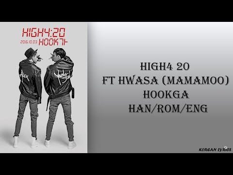 High4 20 - HookGa ft Hwasa (Mamamoo) (Han/Rom/Eng) Lyrics