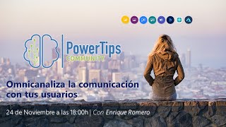 📣 Meetup 24/11/2020: Omnicanaliza la comunicación con tus usuarios