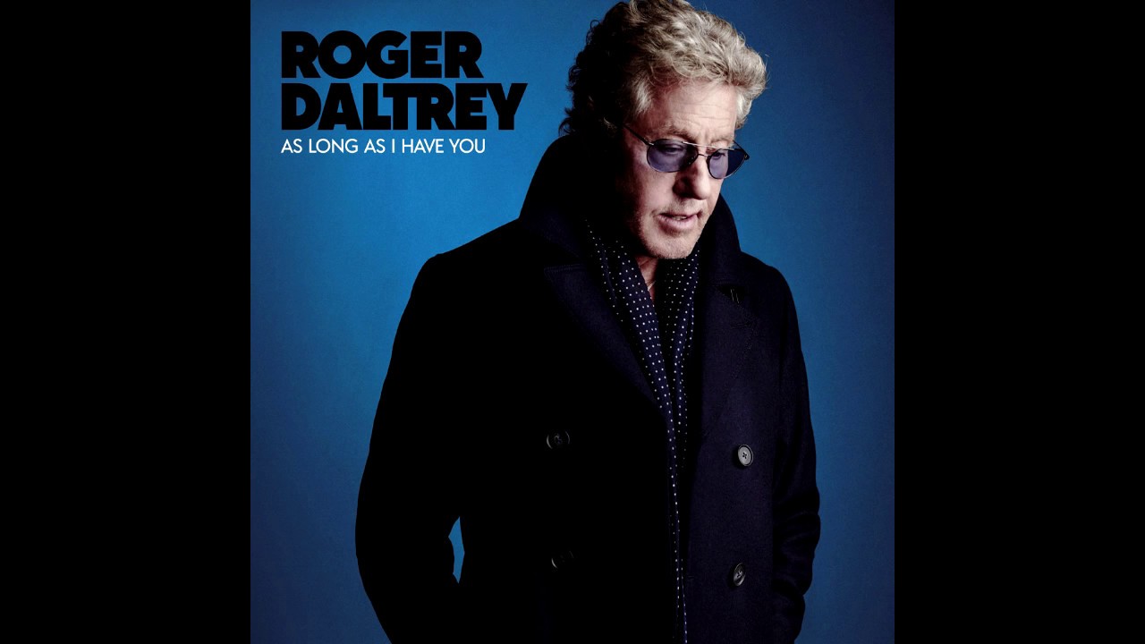 Roger Daltrey You Havent Done Nothing