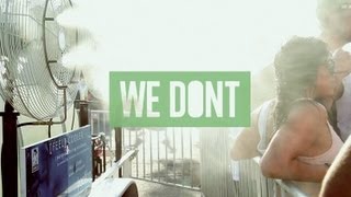 We Dont - Zion I Ft. The Grouch & Eligh