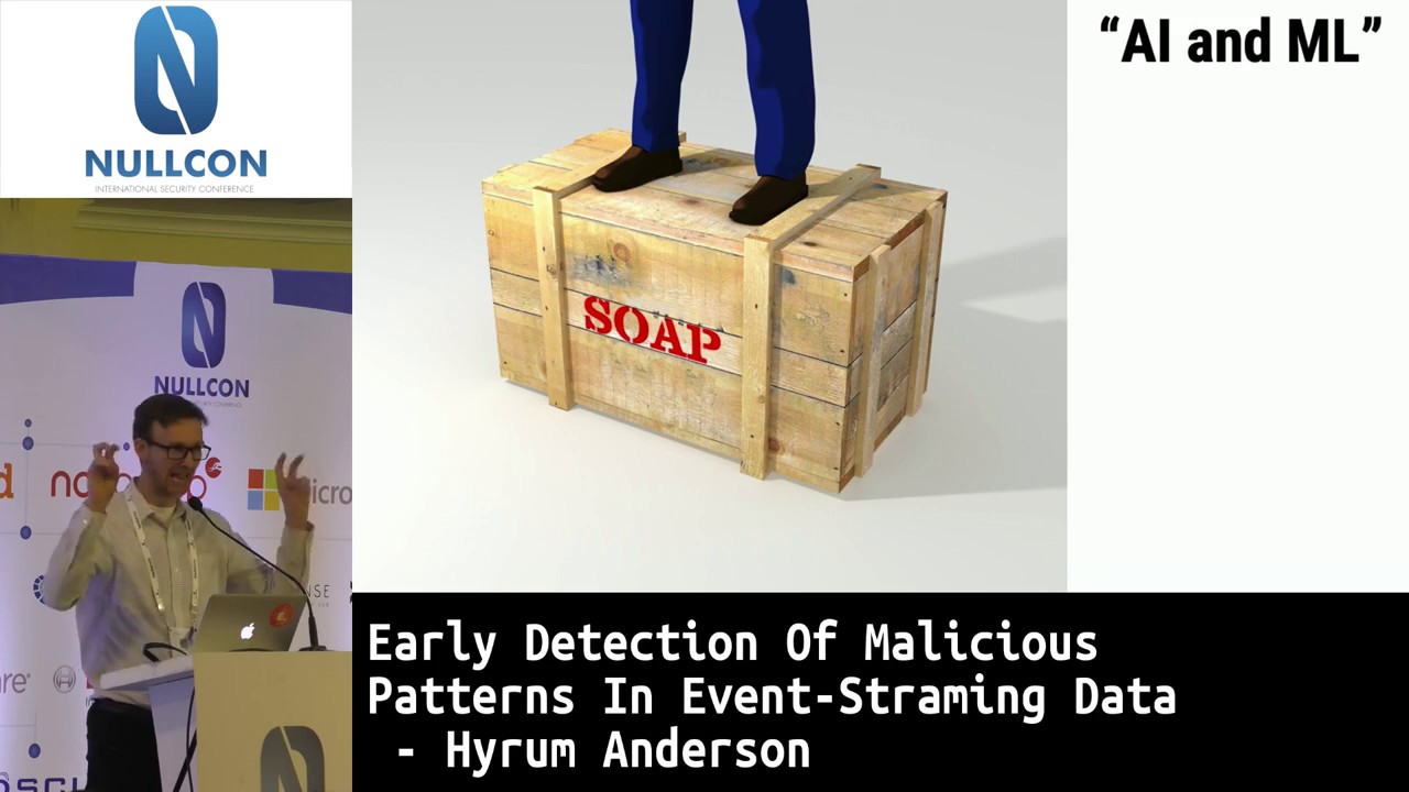 Early Detection Of Malicious Patterns In Event-Streaming Data | Hyrum Anderson | nullcon Goa 2019