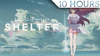 Porter Robinson & Madeon - Shelter 10 HOURS