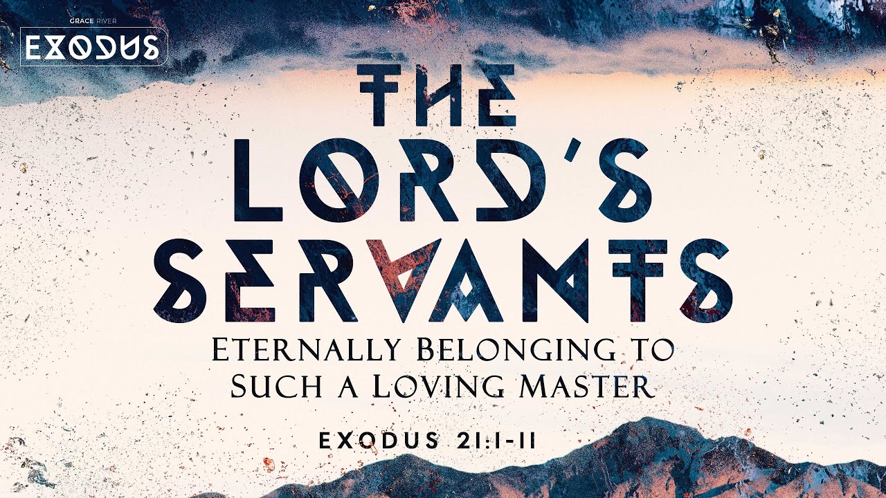 The Lord's Servants