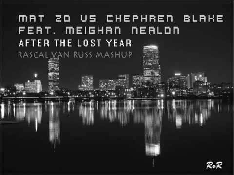 Mat Zo vs Chephren Blake feat. Meighan Nealon - After The Lost Year (Rascal van Russ Mashup)