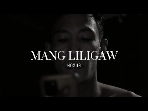 Hosue - Mang Liligaw (Official Music Video) Prod. by Sedivi