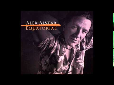 Equatorial - Alex Alvear - Album Completo
