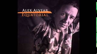 Equatorial - Alex Alvear - Album Completo