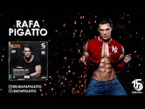 Dj Rafa Pigatto - Selection 15 Anos Remember Set