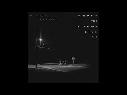 Michael Marcagi - Loose Ends (Official Audio)