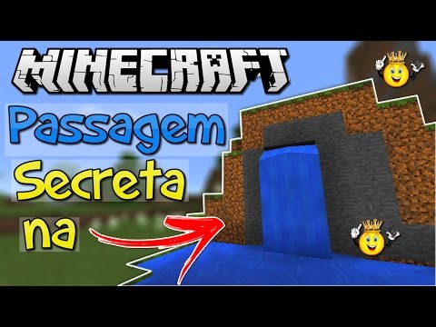 Como fazer Passagem Secreta na Cachoeira Minecraft PE/PC/PS4/Xbox