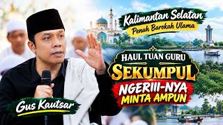 Download lagu GUS KAUTSAR🔹MAUIDZOH HASANAH MAULID NABI MUHAMMAD SAW & HAUL KE-181 MUFTI SYEIKH H. M. ARSYAD mp3