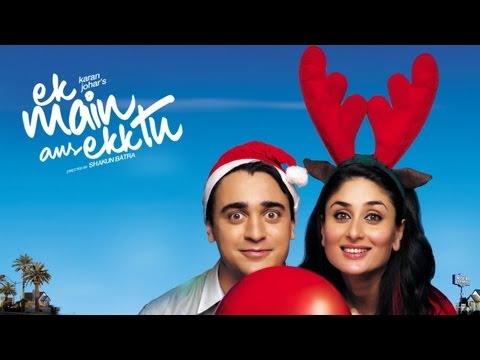 Ek Main Aur Ekk Tu (2012) Official Trailer