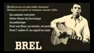 Jacques Brel   Au printemps   Paroles Lyrics   YouTube