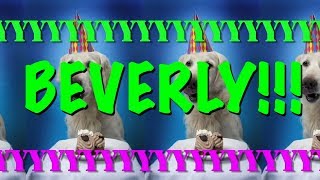 HAPPY BIRTHDAY BEVERLY! - EPIC Happy Birthday Song