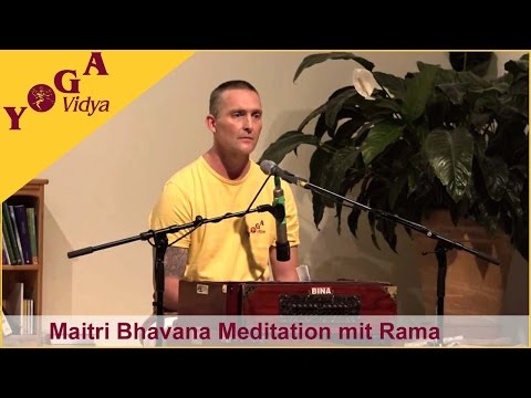 Maitri Bhavana Meditation mit Rama - Kultivierung von Mitgefühl und Güte