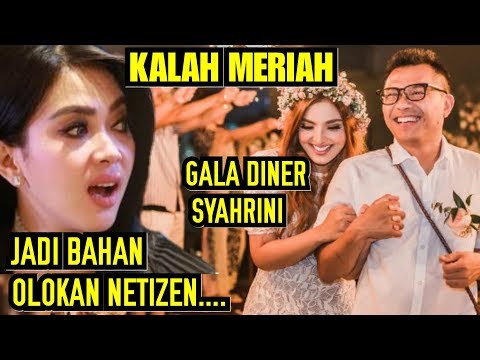 Gala dinner syahrini kalah meriah | netter ramai bandingkan dengan pesta anang asyanty | trens tv
